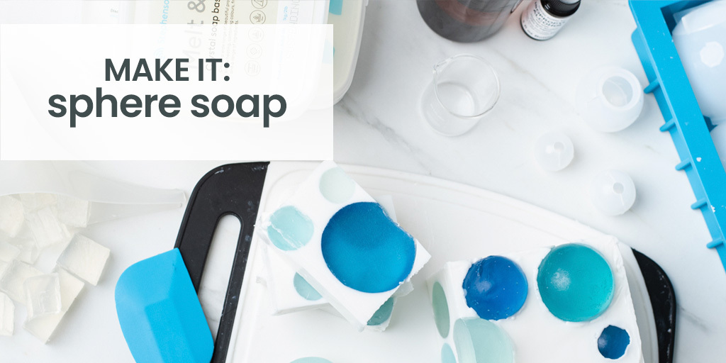 How to Make Sphere Soap Bars CandleScience